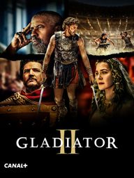Gladiator II (sur CANAL+)